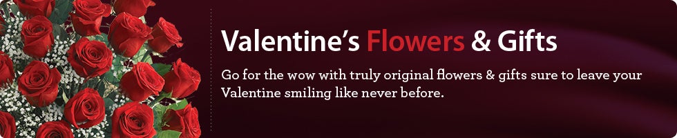 Valentine's Flowers, Plants & Gifts