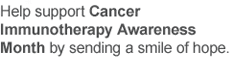 Cancer Immunotherapy Awareness Month